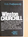 V. G. Trukhanovsky - Winston Churchill [antikvár]