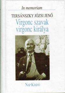 Tarján Tamás - Virgonc szavak virgonc királya [antikvár]