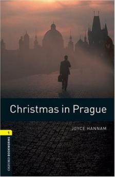 HANNAM, JOYCE - Christmas in Prague - Oxford Bookworms 1. [antikvár]