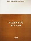 Dr. Lukács László - Alapvető hittan [antikvár]