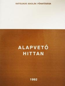 Dr. Lukács László - Alapvető hittan [antikvár]