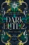 Julia Hausburg - Sötét vágyak - Dark Elite 2. [eKönyv: epub, mobi]