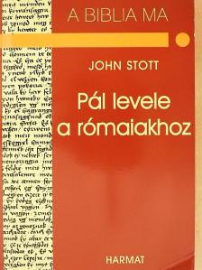 John R. W. Stott - Pál levele a rómaiakhoz [antikvár]