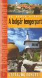 DR.FEHÉR GYÖRGY - A bolgár tengerpart [antikvár]