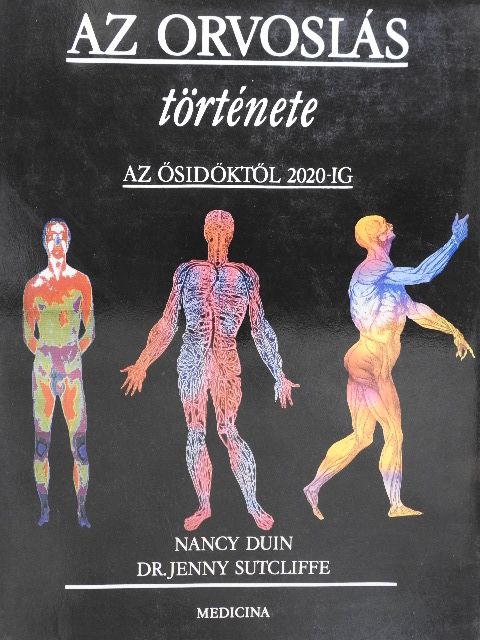 Dr. Jenny Sutcliffe - Az orvoslás története [antikvár]