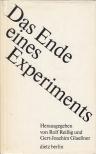 Rolf Reißig, Gert-Joachim Glaeßner - Das Ende eines Experiments [antikvár]