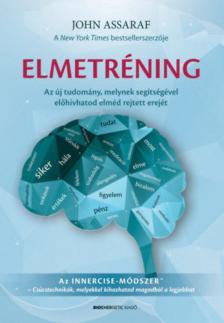 John Assaraf - Elmetréning [antikvár]