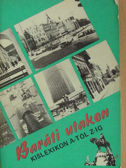 Kulcsár Ödön - Baráti utakon [antikvár]