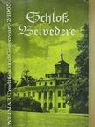 Dr. Walther Scheidig - Schloß Belvedere [antikvár]