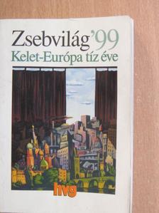 Kocsis Györgyi - Zsebvilág '99 - Kelet-Európa tíz éve [antikvár]