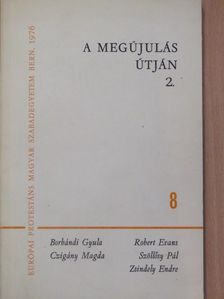 Borbándi Gyula - A megújulás útján 2. [antikvár]