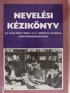 Forrai Mihály - Nevelési kézikönyv [antikvár]