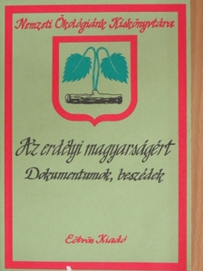 Az erdélyi magyarságért [antikvár]