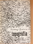 Kerényi Grácia - Topográfia [antikvár]