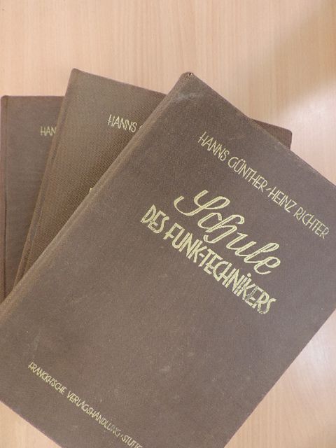 Hanns Günther - Schule des Funktechnikers 1-3. [antikvár]
