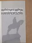 Gyékényesi György - Karámország [antikvár]