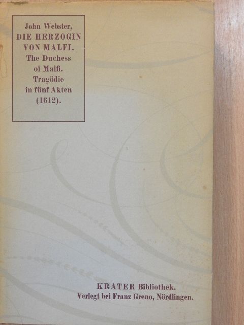 John Webster - Die Herzogin von Malfi [antikvár]