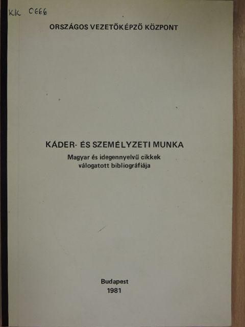 Káder- és személyzeti munka [antikvár]