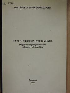 Káder- és személyzeti munka [antikvár]