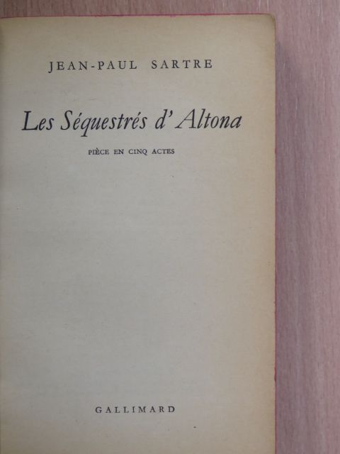 Jean-Paul Sartre - Les Séquestrés d'Altona [antikvár]