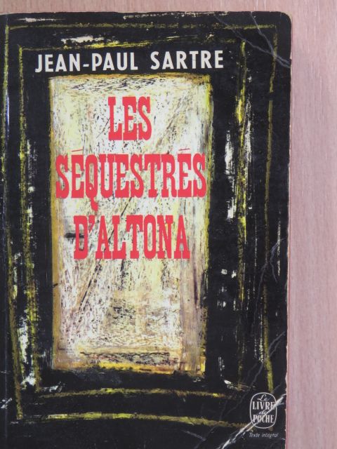 Jean-Paul Sartre - Les Séquestrés d'Altona [antikvár]