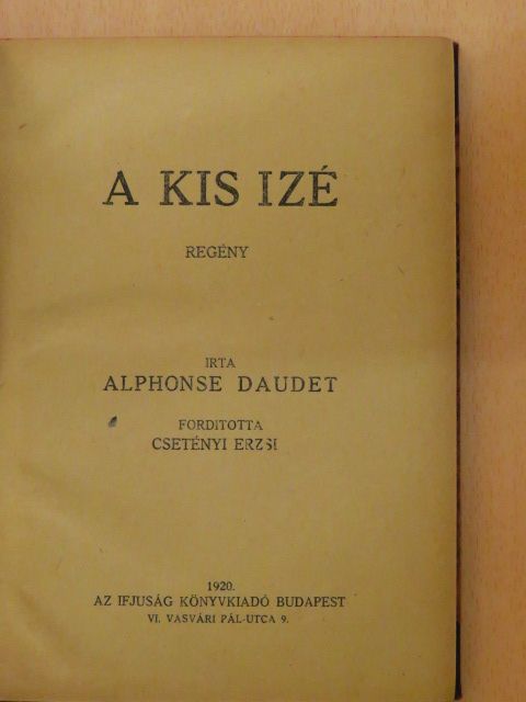 Alphonse Daudet - A kis izé [antikvár]