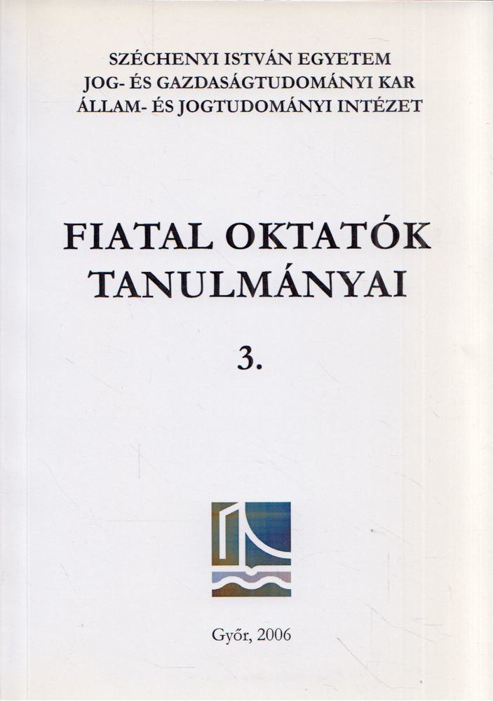 EGRESI KATALIN - Fiatal oktatók tanulmányai 3. [antikvár]