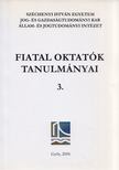 EGRESI KATALIN - Fiatal oktatók tanulmányai 3. [antikvár]