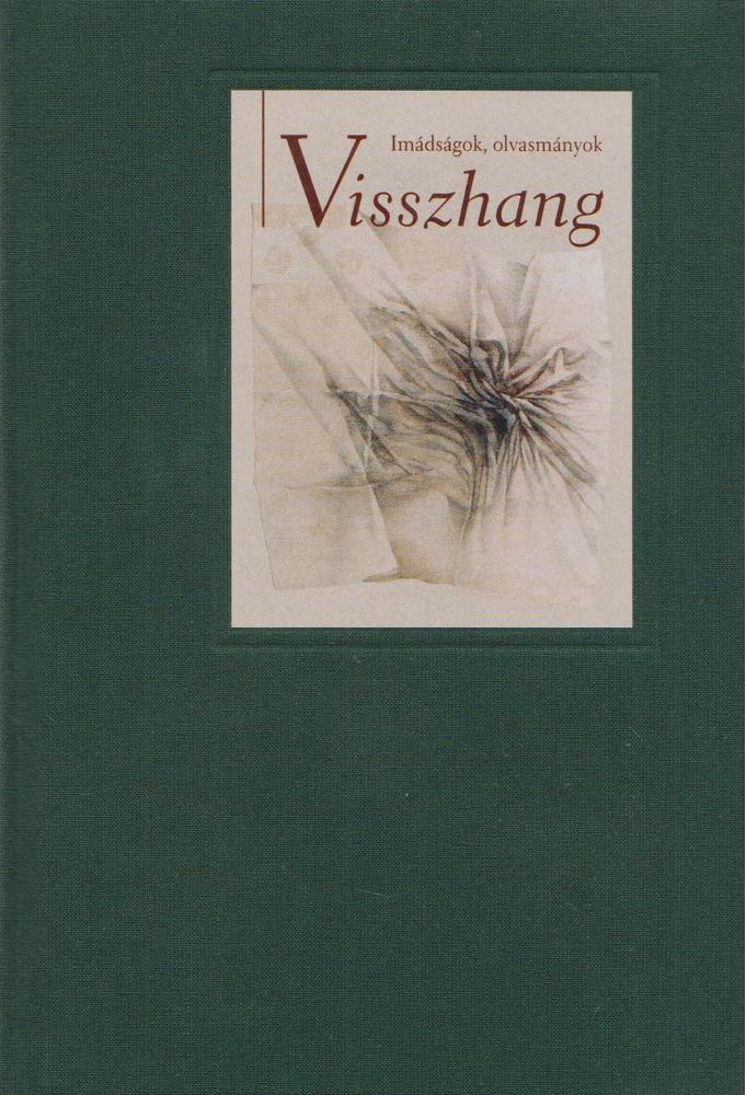 Szabó Lajos (szerk.) - Visszhang [antikvár]