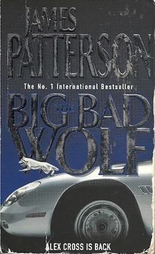 James Patterson - The Big Bad Wolf [antikvár]