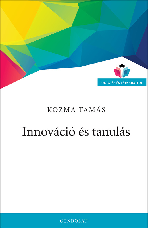 KOZMA TAMÁS - Innováció és tanulás
