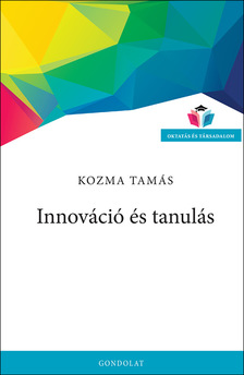 KOZMA TAMÁS - Innováció és tanulás