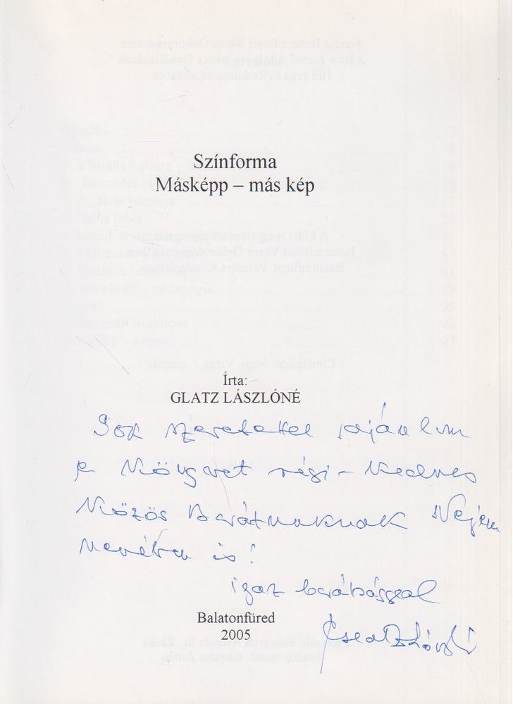 Glatz Lászlóné - Színforma (dedikált) [antikvár]