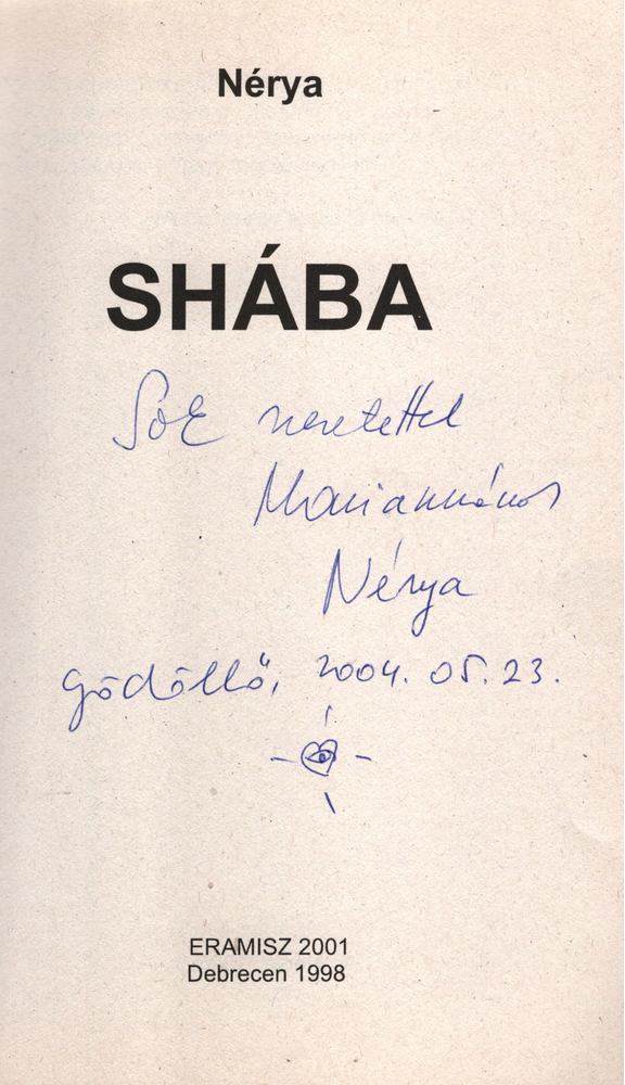 Nérya - Shába (dedikált) [antikvár]
