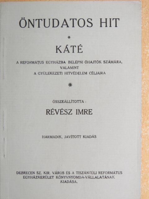 Öntudatos hit [antikvár]