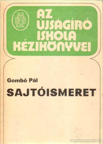 GOMBÓ PÁL - Sajtóismeret [antikvár]