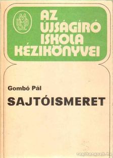 GOMBÓ PÁL - Sajtóismeret [antikvár]