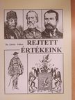 Dr. Töttős Gábor - Rejtett értékeink [antikvár]