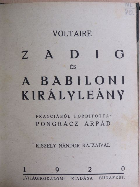 Voltaire - Zadig és A babiloni királyleány [antikvár]