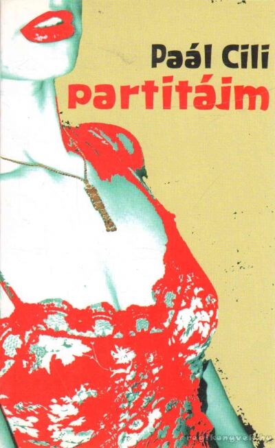 Paál Cili - Partitájm [antikvár]