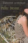 Marianne Ackerman - Pier's Desire [antikvár]