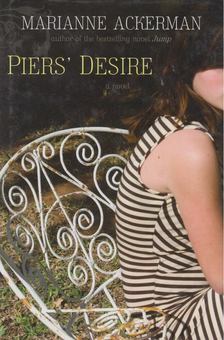 Marianne Ackerman - Pier's Desire [antikvár]