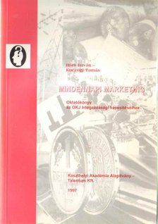 Hárs István, Kuczogi Tamás - Mindennapi marketing [antikvár]