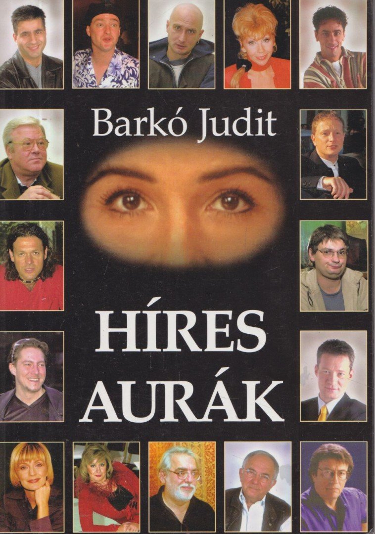 Barkó Judit - Híres aurák [antikvár]
