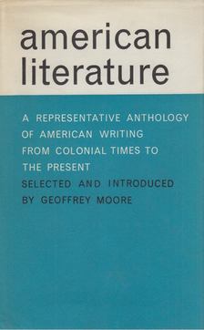 Geoffrey Moore - American Literature [antikvár]