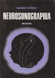 Harmat György - Neurosonographia [antikvár]