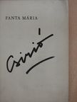 Fanta Mária - Csirió (dedikált példány) [antikvár]