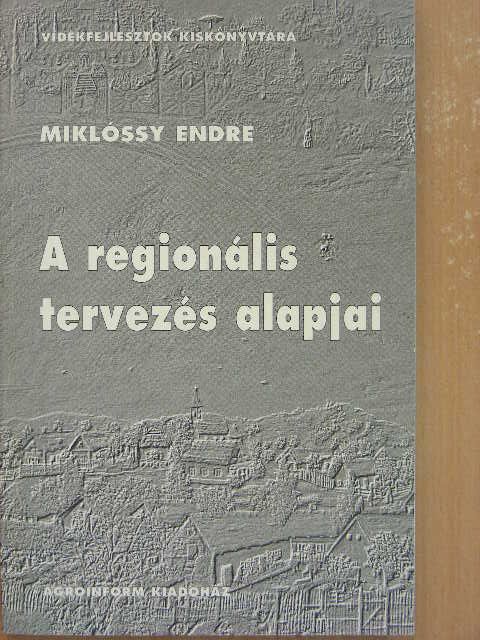 Bronislaw Malinowski - A regionális tervezés alapjai [antikvár]