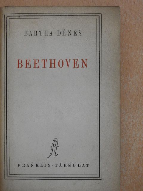 Bartha Dénes - Beethoven [antikvár]