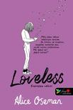 Alice Oseman - Loveless - Szerelem nélkül